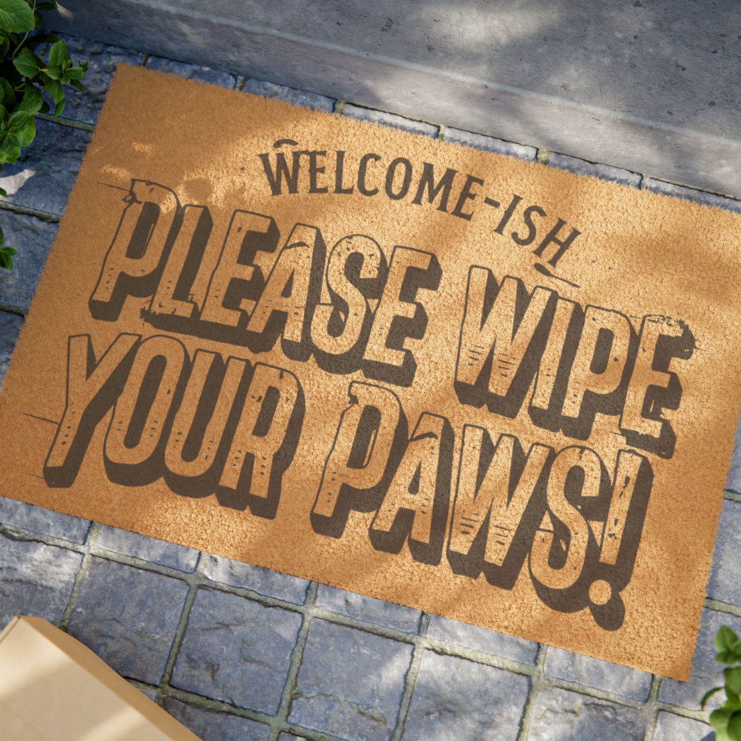Welcome-ish Doormat: "Please Wipe Your Paws!