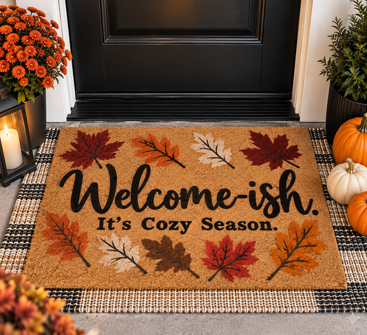 "Welcome-ish, It's Cozy Season" Fall Leaves Outdoor Welcome Mat